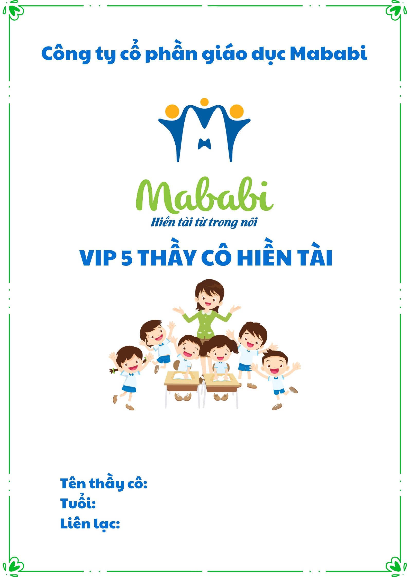Vip 5 Thầy cô hiền tài