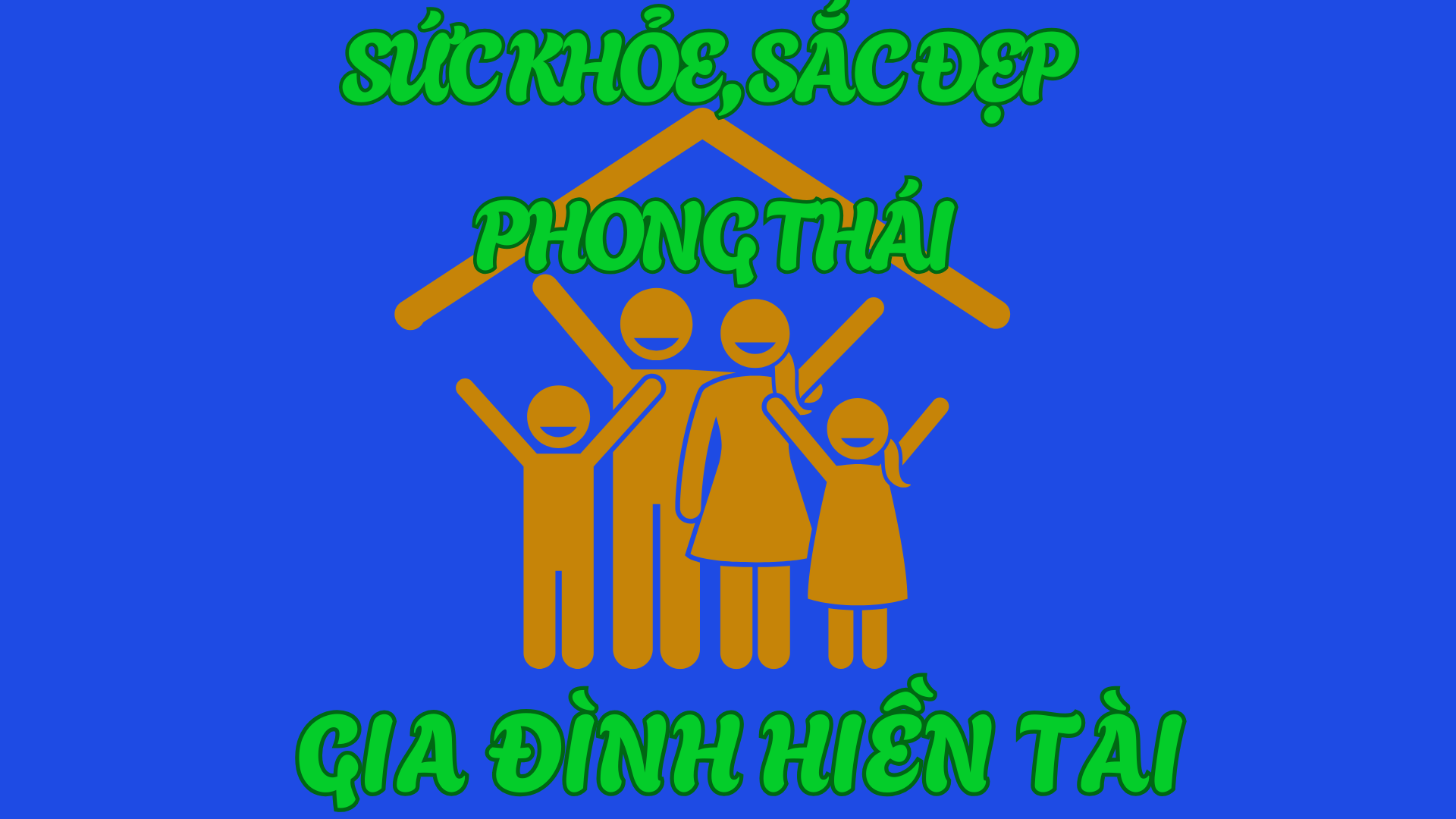 Sức khỏe, sắc đẹp & phong thái gia đình hiền tài