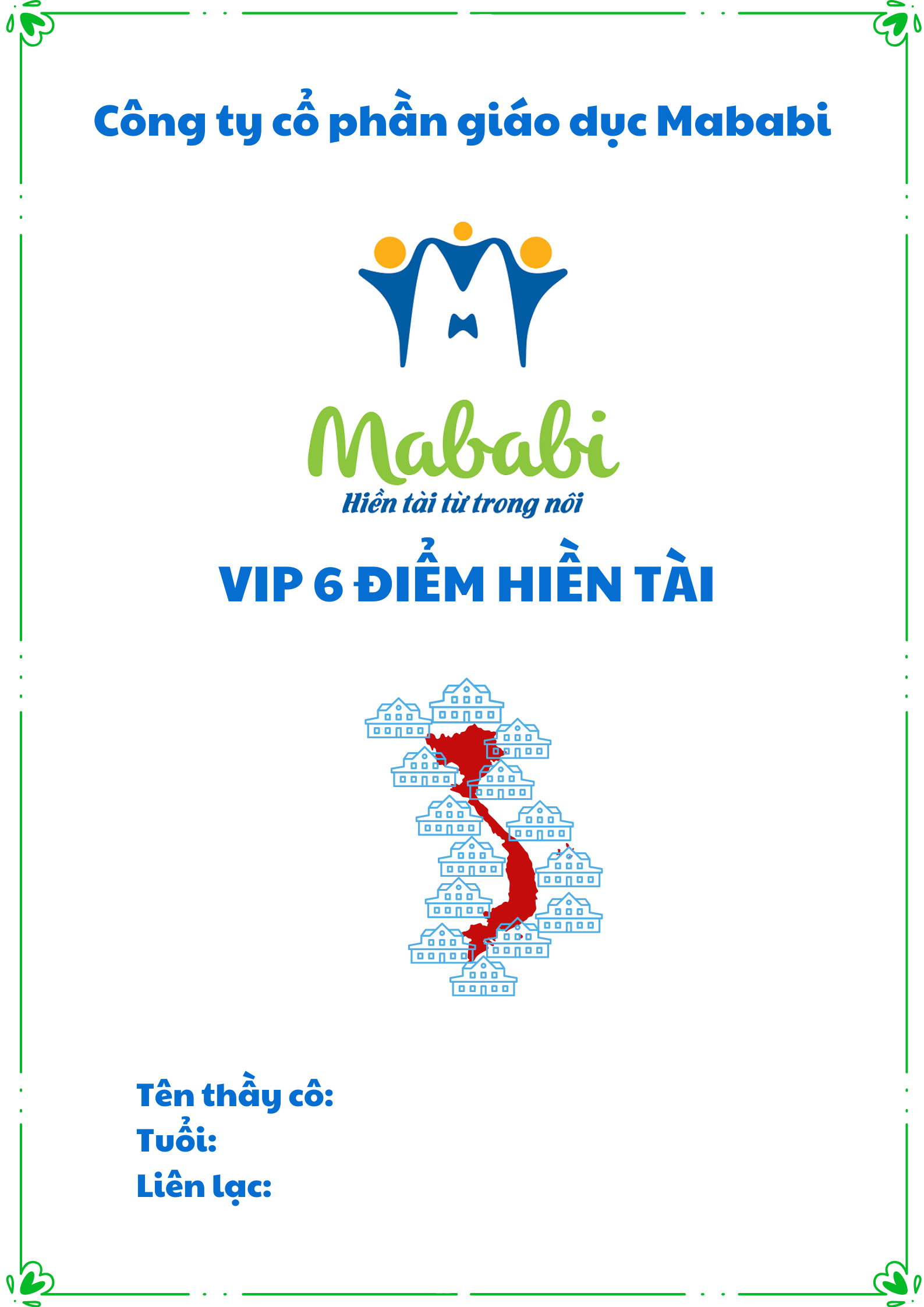 Vip 6 Điểm hiền tài